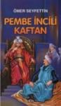 Pembe Incili Kaftan (ISBN: 9789753383950)