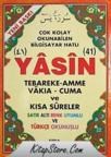 41 Yasin Tebareke Amme Vakıa- Cuma ve Kısa Sureler (ISBN: 9789944199056)