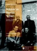 Nazım\'ın Bursa Yılları (ISBN: 9786054156276)