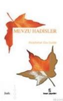 Mevzu Hadisler (ISBN: 9799755740736)