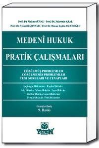 Medeni Hukuk Pratik Çalışmaları Mehmet Ünal (ISBN: 9789754646788)