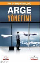 Arge Yönetimi (ISBN: 9789758515384)