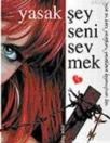 Yasak Şey Seni Sevmek (ISBN: 9789944549301)