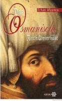 DAS OSMANISCHE REICH: UNVERHULLT (ISBN: 9789756480816)