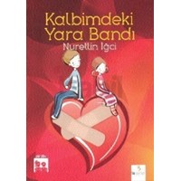 Kalbimdeki Yara Bandı (ISBN: 9786053560951)