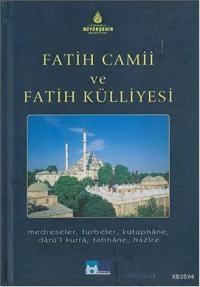 Fatih Camii ve Fatih Külliyesi (ISBN: 3001349100041)