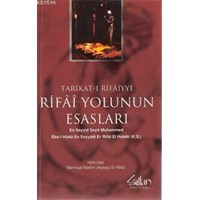 Rifâî Yolunun Esasları (ISBN: 3002832100059)