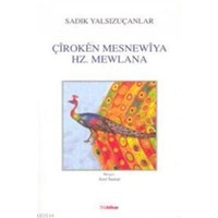 Çiroken Mesnewiya HZ.Mewlana (ISBN: 3002784100339)