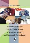 TÜRKIYENIN BEŞERI VE EKONOMIK COĞRAFYASI (ISBN: 9789759091927)
