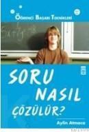 SORU NASIL ÇÖZÜLÜR (ISBN: 9789752633834)