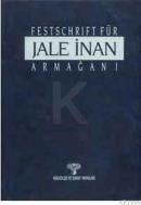 Festschrift Für Jale Inan Armağanı (ISBN: 9789757538066)