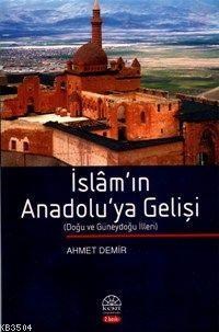 İslam'ın Anadolu'ya Gelişi (ISBN: 3002713100039)