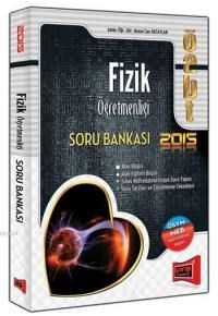 ÖABT Fizik Öğretmenliği Soru Bankası 2015 (ISBN: 9786051572444)