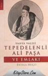 Yanya Valisi Tepedelenli Ali Paşa ve Emlakı (ISBN: 9789944332248)