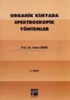 Organik Kimyada Spektroskopik Yöntemler (ISBN: 9799757313044)