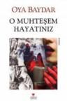 O Muhteşem Hayatınız (2012)