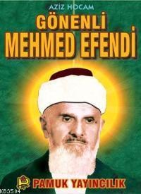 Gönenli Mehmed Efendi (Evliya-007) (ISBN: 3000042103399)