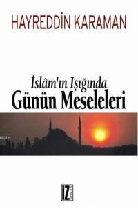 İslamın Işığında Günün Meseleleri (ISBN: 9789753554966)