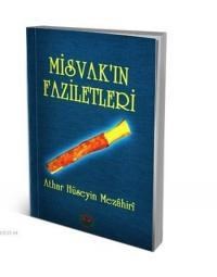 Misvak'ın Faziletleri (ISBN: 3002661100379)