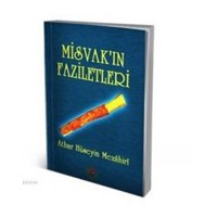 Misvak'ın Faziletleri (ISBN: 3002661100379)