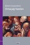 Ortaçağ Yazıları (ISBN: 9786055904302)