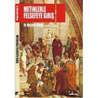 Metinlerle Felsefeye Giriş (ISBN: 9789756447265)