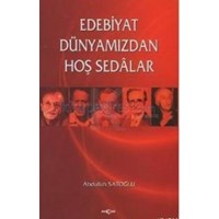 Edebiyat Dünyamızdan Hoş Sedalar (ISBN: 9799753386110)