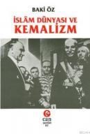 ISLAM DÜNYASI VE KEMALIZM (ISBN: 9789757812388)