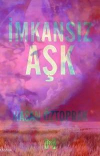 Imkansız Aşk (ISBN: 9786055249151)