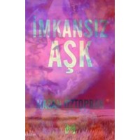 Imkansız Aşk (ISBN: 9786055249151)