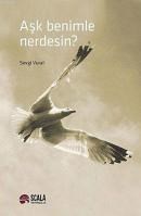 Aşk Benimle Nerdesin? (ISBN: 9789755358284)
