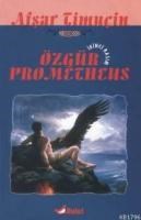 Özgür Prometheus (ISBN: 9789752861411)