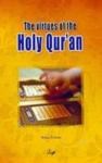 The Virtues of The Holy Qur\'an (ISBN: 9781932099355)