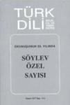 Türk Dili Sayı 314: Okunuşunun 50. Yılında Söylev Özel Sayısı (ISBN: 3003562103803)