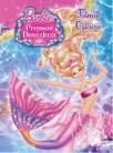 Barbie Prenses Deniz Kızı Filmin Öyküsü (ISBN: 9786050920468)