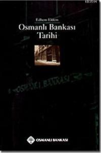 Osmanlı Bankası Tarihi (ISBN: 9789753331118)