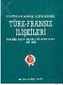 Kurtuluş Savaşı Döneminde Türk-Fransız Ilişkileri (ISBN: 9789751606273)