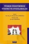 Türkçe Öğretiminde Tiyatro ve Uygulamalar (ISBN: 9786055985028)