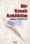 Bir Kınalı Kekliktim (ISBN: 9786054621354)