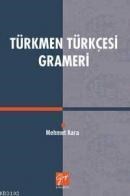 Türkmen Türkçesi Grameri (ISBN: 9789758895525)