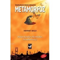 Metamorfoz: İstanbulda Bir Ademin Dönüşümü (ISBN: 9789944742849)