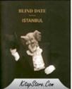 Blind Date - Istanbul (ISBN: 9783981187908)
