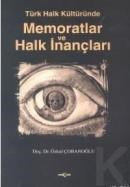 Memoratlar ve Halk Inançları (ISBN: 9789753384766)