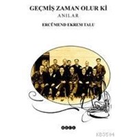 Geçmiş Zaman Olur Ki (ISBN: 1001204104719)