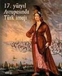Yüzyıl Avrupasında Türk İmajı (ISBN: 9789758362526)
