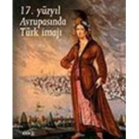 Yüzyıl Avrupasında Türk İmajı (ISBN: 9789758362526)