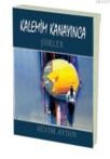 Kalemim Kanayınca (ISBN: 9786054516629)
