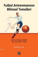 Futbol Antrenmanının Bilimsel Temelleri (ISBN: 9789757313890)
