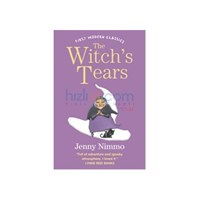 The Witch's Tears (First Modern Classics) - Jenny Nimmo (ISBN: 9780007364718)