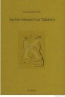 Sacher Masoch´un Takdimi (ISBN: 9789758686391)